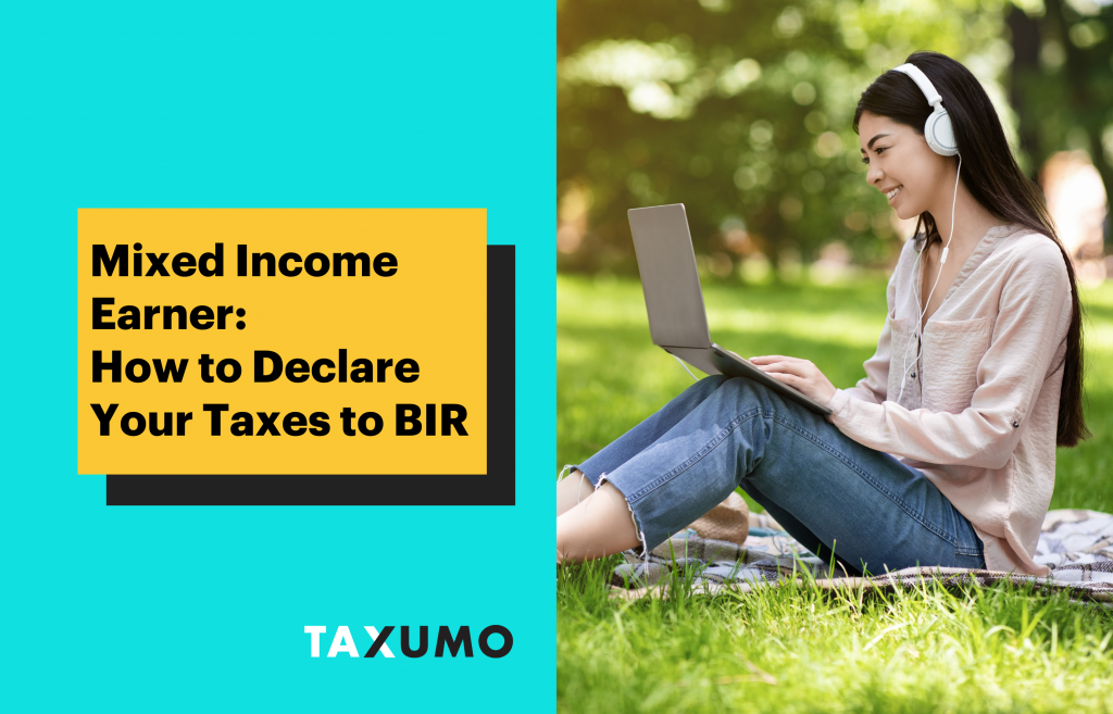 Mixed Income Earner: How to Declare Your Taxes to BIR