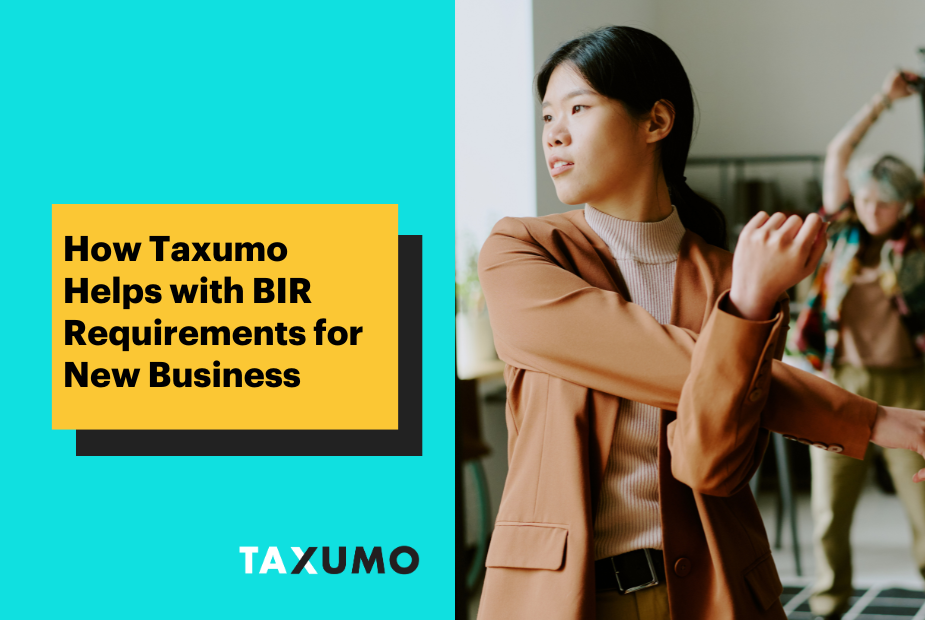 How Taxumo Helps with BIR Requirements for New Business