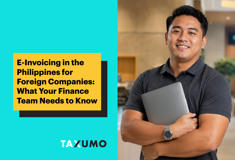 E-Invoicing in the Philippines for Foreign Companies: What Your Finance Team Needs to Know